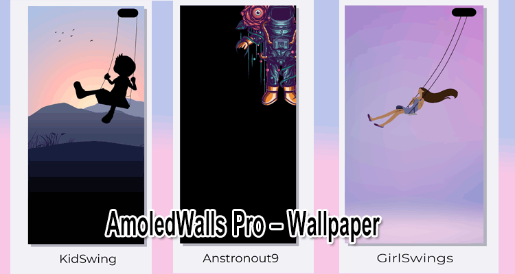 اپلیکیشن AmoledWalls Pro - Wallpaper امولد ولز پرو